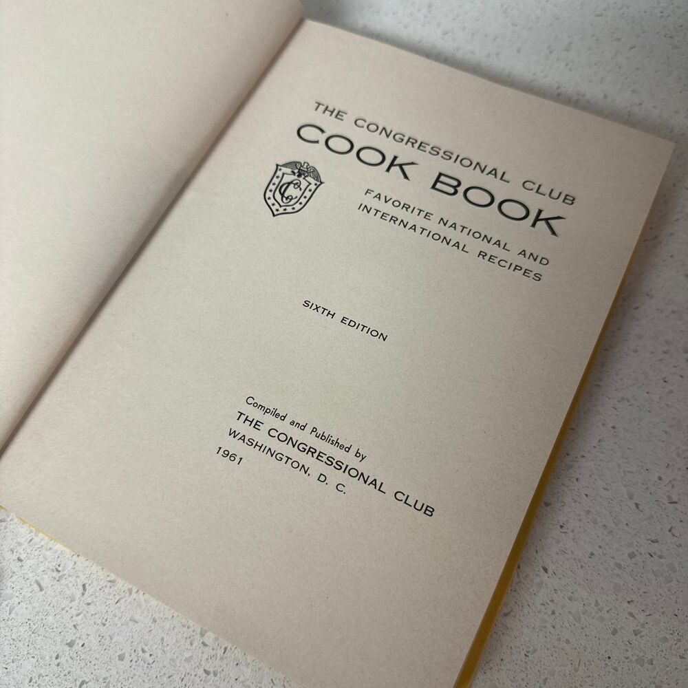 Vintage The Congressional Club Cookbook | Hardcover | Washington DC Political C - Picture 5 of 6